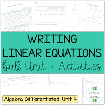 Preview of Writing Linear Equations Algebra 1 Differentiated Unit 4 with Activities Bundle
