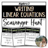 Writing Linear Equations - Algebra 2 Scavenger Hunt