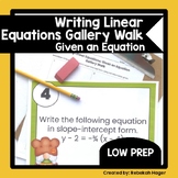 Writing Linear Equations Given an Equation Gallery Walk Activity