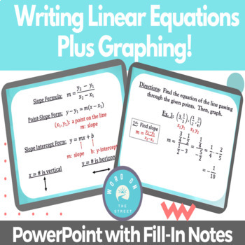 Preview of Writing Linear Equations Plus Graphing | PowerPoint with Guided Notes