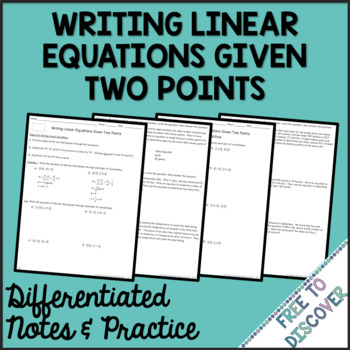 Preview of Writing Linear Equations Two Points Notes and Practice