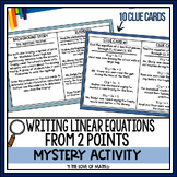 Writing Linear Equations from 2 Points Mystery Activity