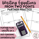 Writing Linear Equations from Two Points Partner Practice 