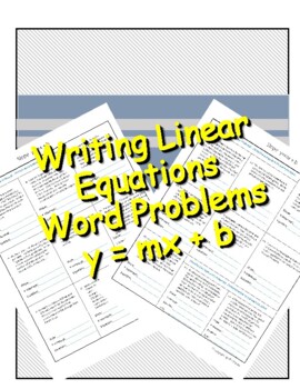 Preview of Writing Linear Equations from Word Problems y = mx + b, Slope and Y intercept