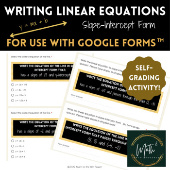 Preview of Writing Linear Equations in Slope-Intercept Form for Google Forms™ | Math 8