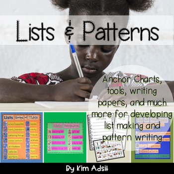 Preview of Writer's Workshop: Lists and Patterns by Kim Adsit aligned with Common Core