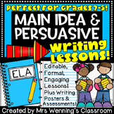 Writing Lessons! Main Idea & Persuasive Writing Lesson Pla