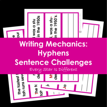 Preview of Writing Mechanics: Hyphens Sentence Challenges