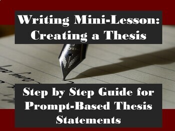 Preview of Writing Mini-Lesson Prompt Based Thesis Statements
