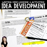 Writing Mini-Lessons & Activities: Idea Development