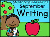 Writing Mini-Lessons August/September Second Grade