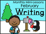 Writing Mini-Lessons February Second Grade