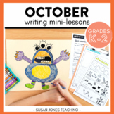 October Writing Prompts: Writing Mini-Lessons K-2