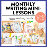 Writing Mini Lessons: YEARLONG BUNDLE for Kindergarten, 1s