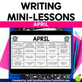 Writing Mini-Lessons for April
