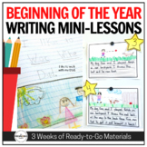 Writing Mini-Lessons for Beginning of the Year