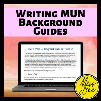 Writing Model United Nations Background Guides by Miss Bee's Bodega