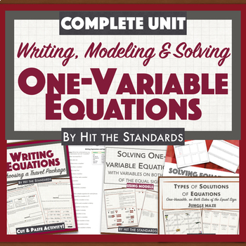 Preview of Writing, Modeling & Solving ONE VARIABLE EQUATIONS Complete Unit BUNDLE 30%OFF