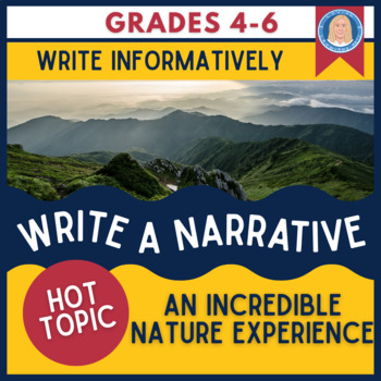 Preview of Writing Module #3 | Write a Narrative | Experiencing Nature | Grades 4-6