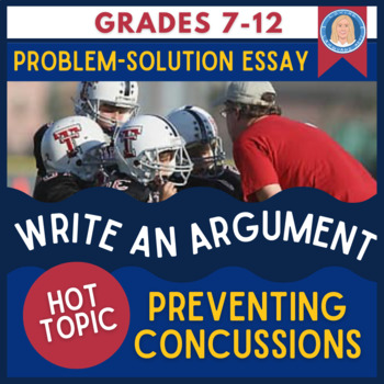 Preview of Writing Module #5 | Write an Argument | Preventing Concussions | Grades 7-12