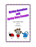 Writing Narratives (Stories) with Spring Story Prompts