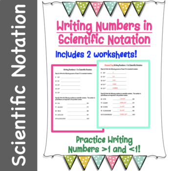 Preview of Writing Numbers in Scientific Notation Worksheets