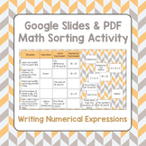 Writing Numerical Expressions - Google Slides and PDF Math