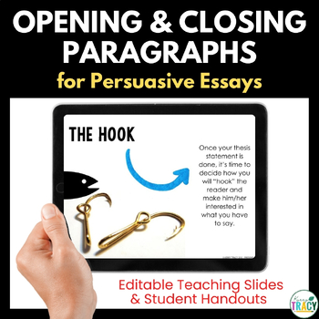 Preview of Writing Opening and Closing Paragraphs for Persuasive Essays
