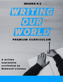 Writing Our World™ Premium Curriculum: Grades K-2nd