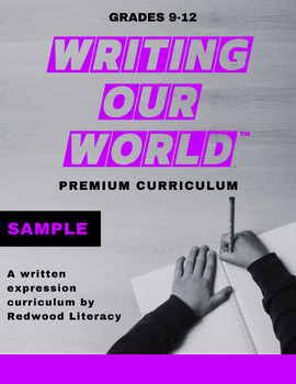 Preview of Writing Our World™ Premium Curriculum FREE SAMPLE (9th-12th)
