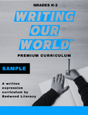 Writing Our World™ Premium Curriculum FREE SAMPLE (K-2nd)