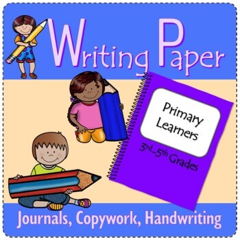 Preview of Writing Paper | Journal | Handwriting | Lined Paper | Primary | 3rd Grade & Up