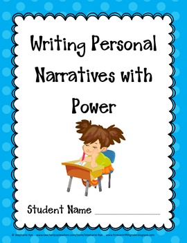 Writing Personal Narratives With Power Student Packet/Learning Targets