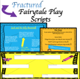 Writing Playscripts Unit: Fractured Fairytales