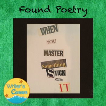 Preview of Poetry Writing - Creating Found Poetry - Substitute Plan - Visual Arts - Fun