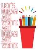 Writing Poster: Let's Dream and Write (18x24)