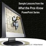 Writing PowerPoint Sampler: What the Pros Know