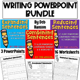Writing PowerPoints Bundle: Expanding, Combining, and Reducing Sentences