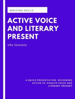 Preview of Writing Practice: Active Voice and Literary Present