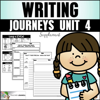 Preview of Writing Practice (Journeys First Grade Unit 4 Writing Supplemental Resource)