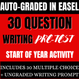 Writing Pre-Test, Beginning of Year Assessment, Digital & 