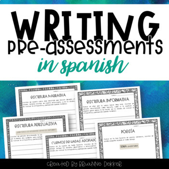 Preview of Writing Pre-assessments IN SPANISH