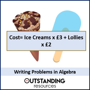 Preview of Writing Problems using Algebra (Expressions, Equations and Formulas)