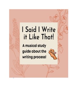 Preview of Writing Process- Musical Study Guide for Upper Elementary/Middle/High School
