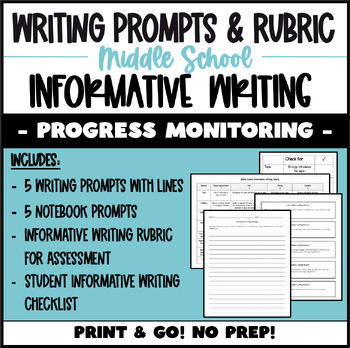 Preview of Writing Progress Monitoring - Middle School - Informative Prompts & Rubric