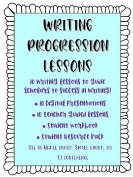 Preview of Writing Progression Lessons (Small group, intervention, editable, digital, FSA)