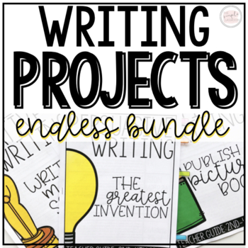 Preview of Writing Projects ENDLESS BUNDLE 2nd-3rd Grade | Distance Learning