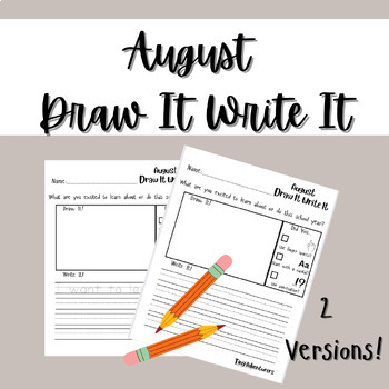 Writing Prompt August Draw It Write It Weekly Writing Prompts | TPT