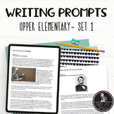 Writing Prompts Set 1 for Upper Elementary