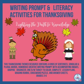 Preview of Writing Prompt & Literacy Activities for Thanksgiving (3-6)
